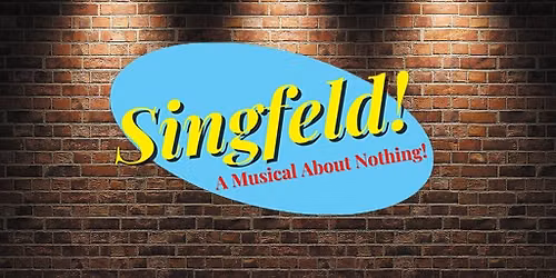 Singfeld! A Musical About Nothing!