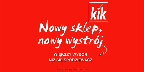 WIELKIE OTWARCIE KiK w Nowej Soli 