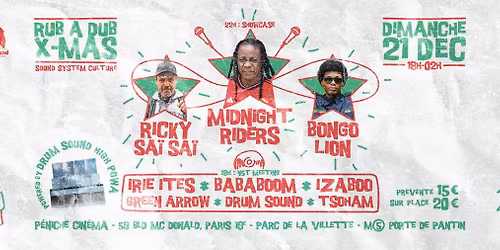 Midnight Riders x Ricky Sa\u00ef Sa\u00ef x Bongo Lion \/ Irie Ites x BabaBoom x Izaboo x Green Arrow x DSS