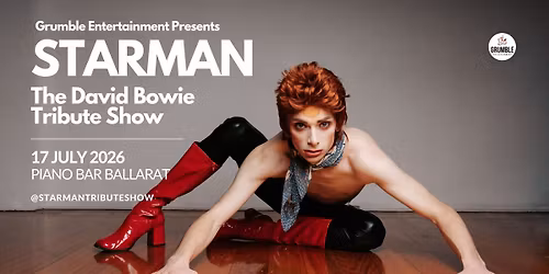 Starman The David Bowie Tribute Show @ Piano Bar Ballarat