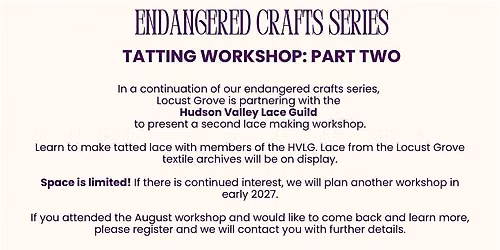 Lace Making Workshop: Part 2
