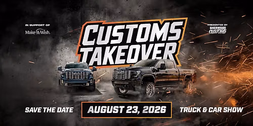 CUSTOMS TAKEOVER 2026