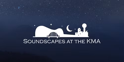 Soundscapes at the KMA: July 2026