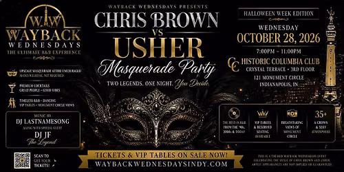 Wayback Wednesdays - Chris Brown vs. Usher - Masquerade Party