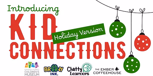 Kid Connections - Holiday Version