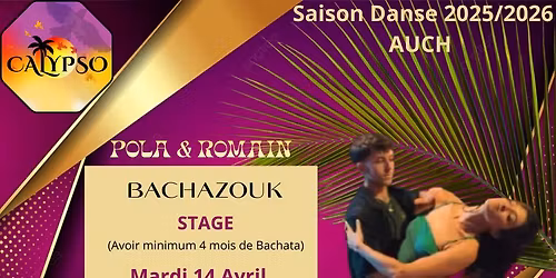 \ud83c\udf38Stage BACHAZOUK\ud83c\udf38 Pola & Romain