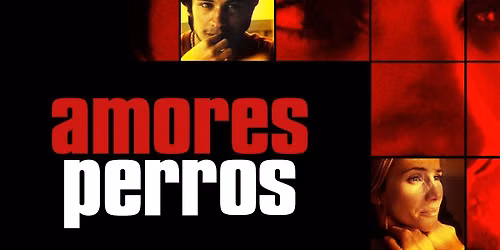 Amores Perros (25th Anniversary Restoration) at the Rio Theatre