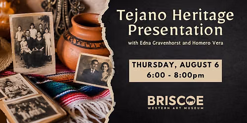 Tejano Heritage Presentation with Edna Gravenhorst and Homero Vera