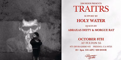 Disorder Presents Traitrs & Holy Water