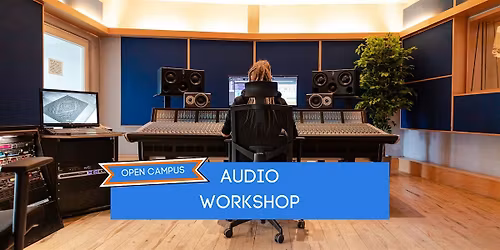 Open Campus Audio Workshop: Dolby Atmos | Campus Hamburg