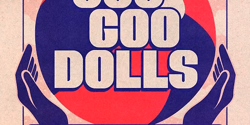 Goo Goo Dolls - Summer 2026