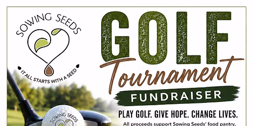 Sowing Seeds Golf Tournament