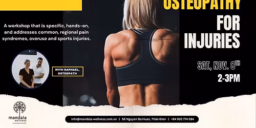 FREE Wellness Workshop: Understanding Osteopathy for Pain & Injuries w. Raphael Dobric