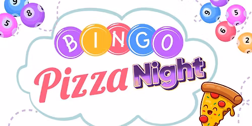 Bingo & Pizza Night!