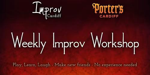 Improv Cardiff - Weekly Workshop