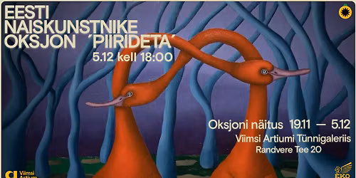 Eesti naiskunstnike oksjon\/n\u00e4itus \u201cPiirideta\u201d