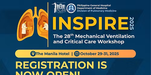 UP-PGH Mechanical Ventilation and Critical Care Postgraduate Course: INSPIRE