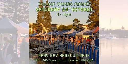 Twilight Makers Market - 24th October 2026