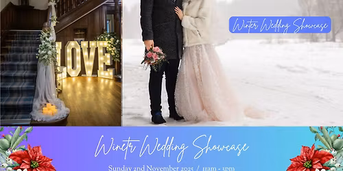 Winter Wedding Showcase 2nd November 2025