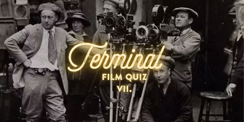 Terminal Film Quiz VIII