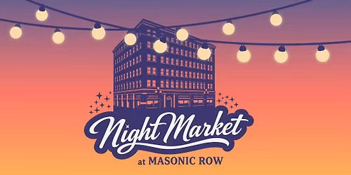 Night Market at Masonic Row