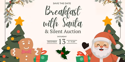 Breakfast with Santa & Silent Auction