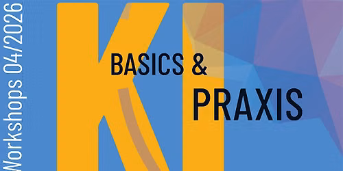 KI-Basics & Praxis