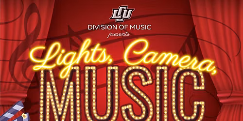 Lights. Camera. Music. at Great Lakes Center for the Arts