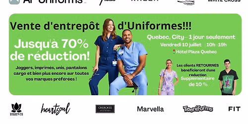 Warehouse Scrubs Sale \u2013 Quebec, City \u2013 1 Day Only