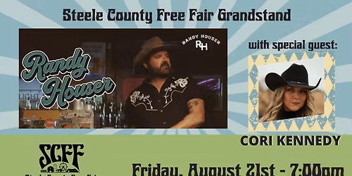 Randy Houser w\/ Special Guest Cori Kennedy @ Steele County Free Fair