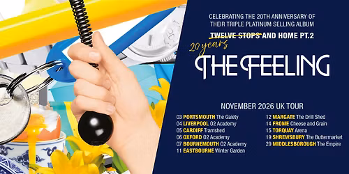 The Feeling 20th Anniversary Tour