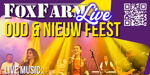 FoxFarm Oud & Nieuw Feest met DJIWA!