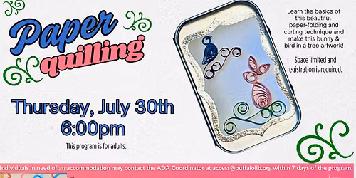 *PROGRAM FULL* Paper Quilling Art program for adults