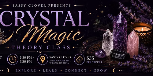 \u2728 Crystal Magic Theory \u2728