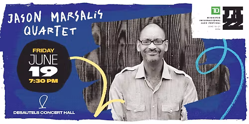 Jason Marsalis Quartet | 2026 TD Winnipeg International Jazz Festival