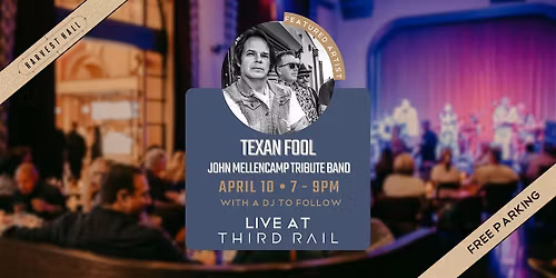 Texan Fool | LIVE in Third Rail