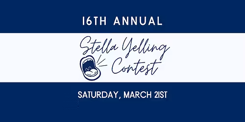 16th Annual Stella Yelling Contest