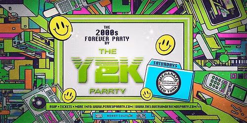 The 2000s Forever Parrty by THE Y2K Parrty - Saturdays at Mehanata NYC