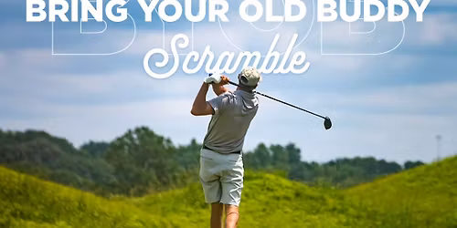 Bring Your Old Buddy Scramble at Grand National (Links Course)