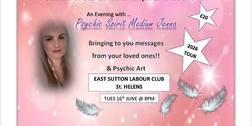 An Evening of Mediumship - Live Demonstration EAST SUTTON LABOUR CLUB, ST HELENS