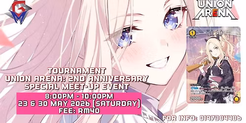 TOURNAMENT UACG : 2ND ANNIVERSARY MEET-UP EVENT (GM)