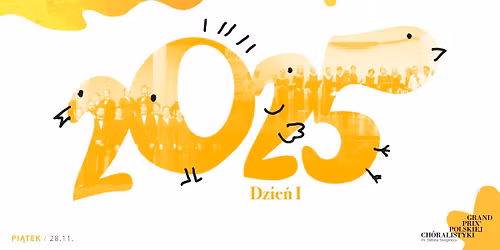DZIE\u0143 I | Koncert inauguracyjny | GPPCh 2025