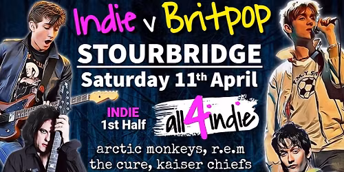 DOUBLE Headliner of Indie v Britpop | all4indie v Britpop United