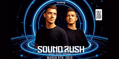 Sound Rush - Free before 10:30pm w\/ RSVP - Temple Ballroom