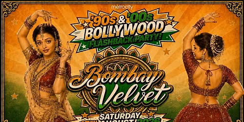 Annual '90s & '00s BOLLYWOOD Flashback Party!