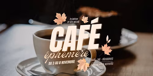 CAF\u00c9 \u00c9PH\u00c9M\u00c8RE