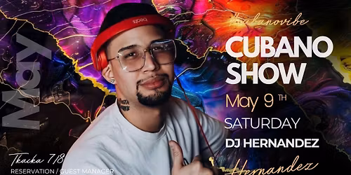 \u2605 CUBANO SHOW  \u2605 DJ HERNANDEZ \u2605 