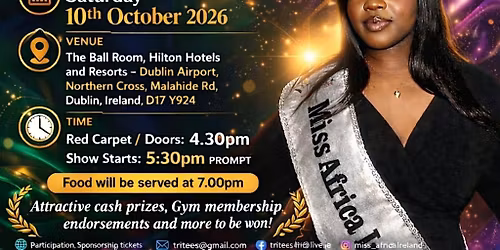 Miss Africa Ireland Beauty \/ Fashion Show