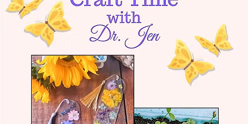 Spring Crafting with Dr. Jen