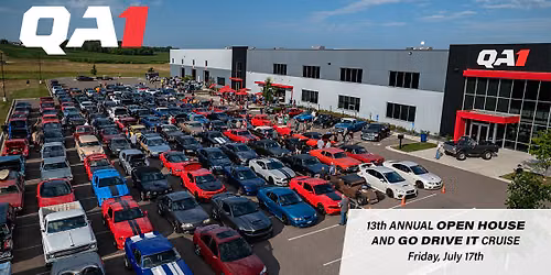 13th Annual QA1 Open House and #goDRIVEit Cruise